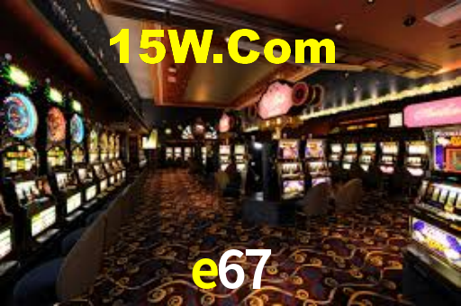 e67 - Game Jogo Cassino no Brasil - e67.com
