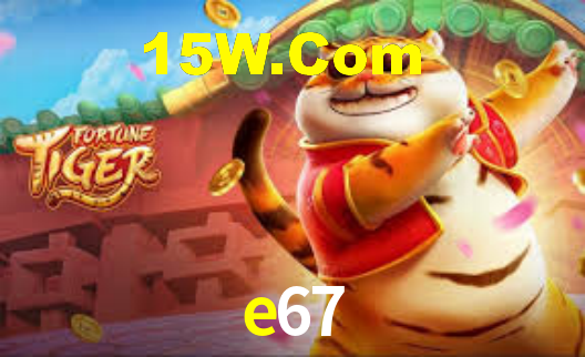 e67